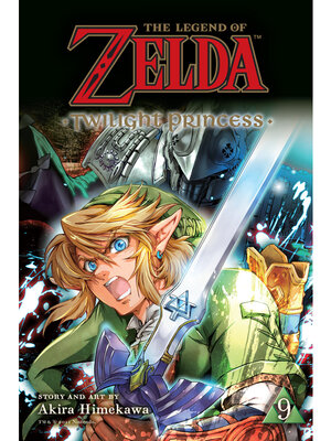 cover image of The Legend of Zelda: Twilight Princess, Volume 9